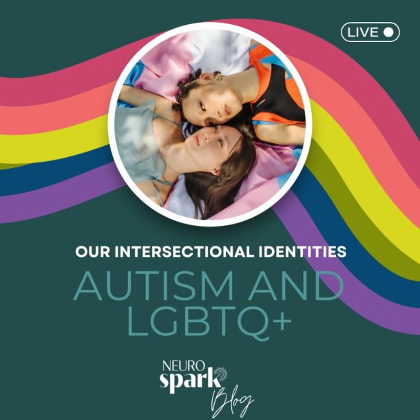 Colorful graphic for NeuroSpark Health's blog Autism and LGBTQ+.
